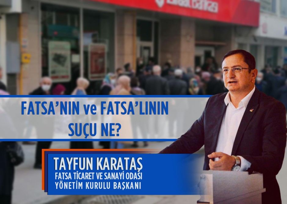 Fatsa'nın ve Fatsa'lının Suçu Ne?