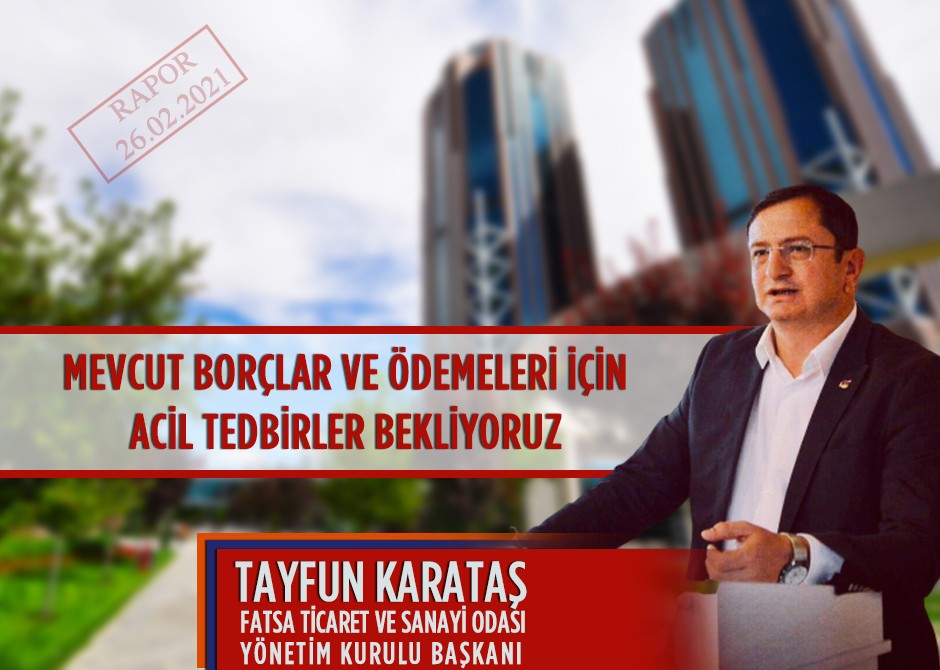 Mevcut Borçlar ve Ödemeleri İçin Acil Tedbirler Bekliyoruz 